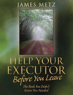 Couverture_Help Your Executor Before You Leave