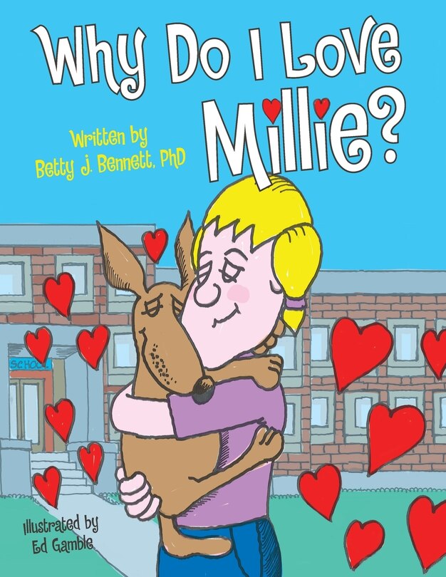 Front cover_Why Do I Love Millie?