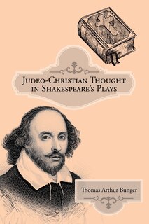 Couverture_Judeo-Christian Thought in Shakespeare'S Plays