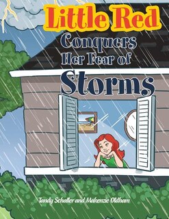 Front cover_Little Red Conquers Her Fear of Storms
