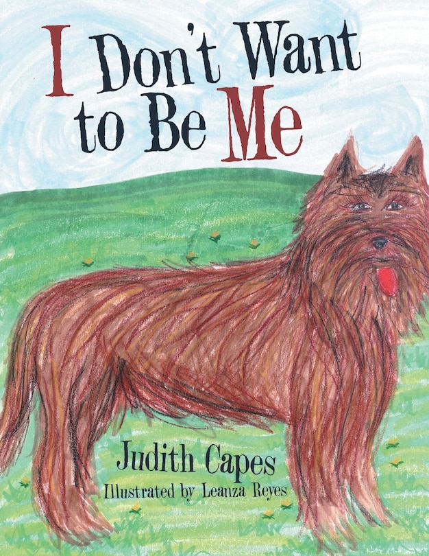 Couverture_I Don'T Want to Be Me