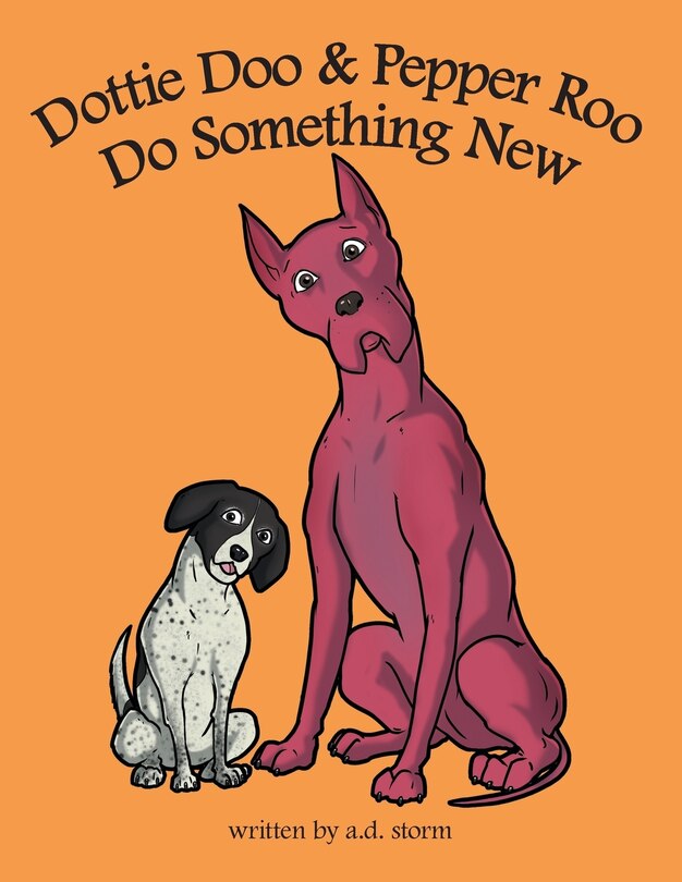 Front cover_Dottie Doo & Pepper Roo Do Something New