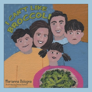 Couverture_I Can'T Like Broccoli