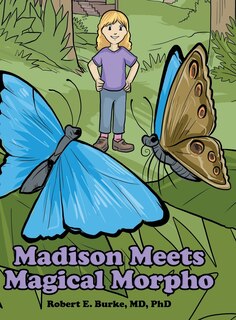 Front cover_Madison Meets Magical Morpho