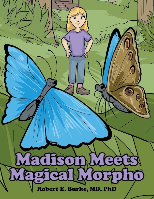 Front cover_Madison Meets Magical Morpho