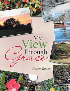 Front cover_My View Through Grace