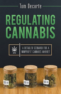 Front cover_Regulating Cannabis