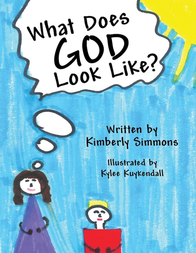 Front cover_What Does God Look Like?