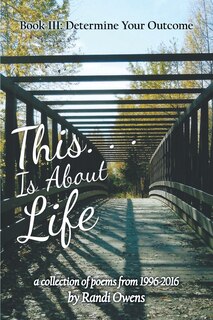 Front cover_This . . . Is About Life