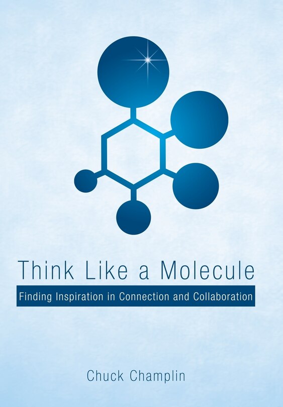Couverture_Think Like a Molecule
