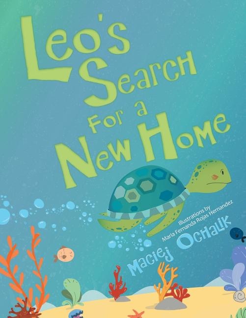 Front cover_Leo'S Search for a New Home