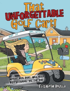 Front cover_That Unforgettable Golf Cart!