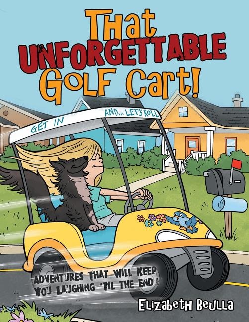 Front cover_That Unforgettable Golf Cart!