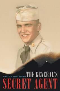 Front cover_The General's Secret Agent