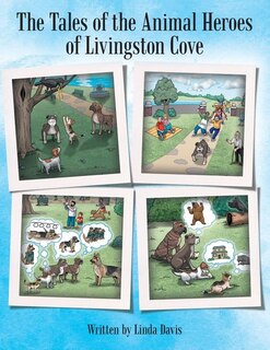 Front cover_The Tales of the Animal Heroes of Livingston Cove