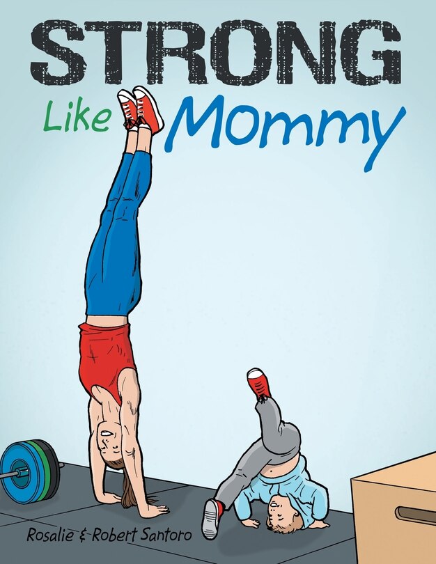 Couverture_Strong Like Mommy