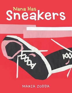 Front cover_Nana Has Sneakers