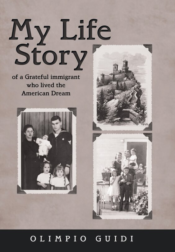 Couverture_My Life Story of a Grateful Immigrant Who Lived the American Dream
