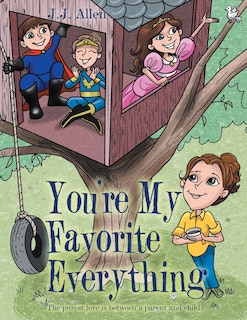 Front cover_You'Re My Favorite Everything