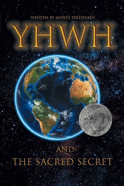 Front cover_Yhwh And The Sacred Secret