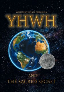 Front cover_Yhwh And The Sacred Secret