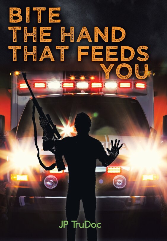 Front cover_Bite The Hand That Feeds You