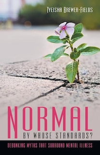 Couverture_Normal by Whose Standards?