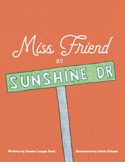 Front cover_Miss Friend on Sunshine Dr