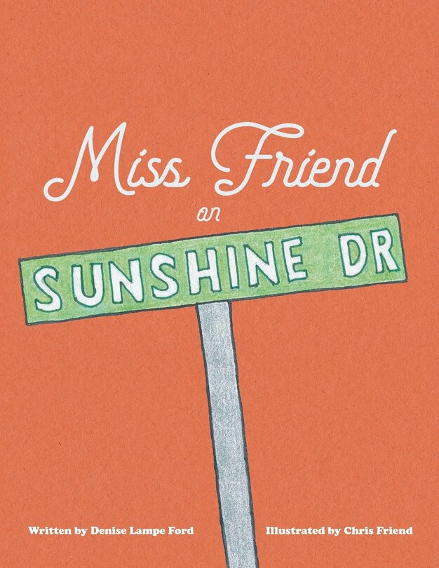 Front cover_Miss Friend on Sunshine Dr