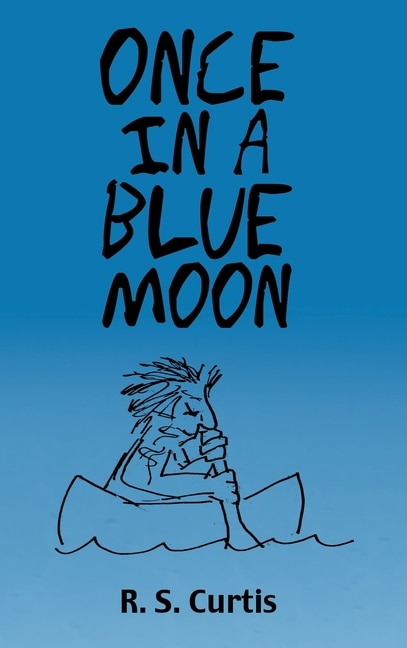 Front cover_Once In A Blue Moon