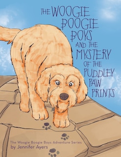Couverture_The Woogie Boogie Boys And The Mystery Of The Puddley Paw Prints
