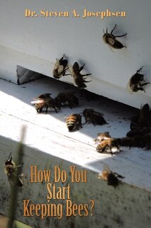 Front cover_How Do You Start Keeping Bees?