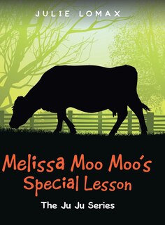 Front cover_Melissa Moo Moo's Special Lesson