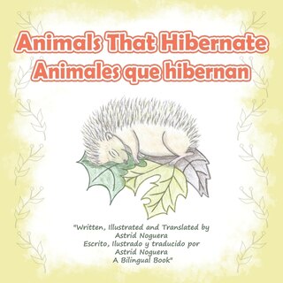 Couverture_Animals That Hibernate/Animales Que Hibernan