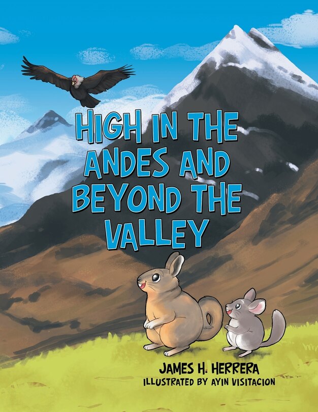 High In The Andes And Beyond The Valley