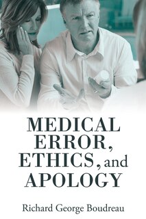 Couverture_Medical Error, Ethics, and Apology