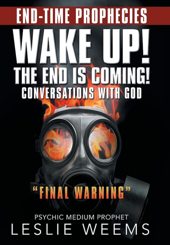 Front cover_Wake Up! the End Is Coming!