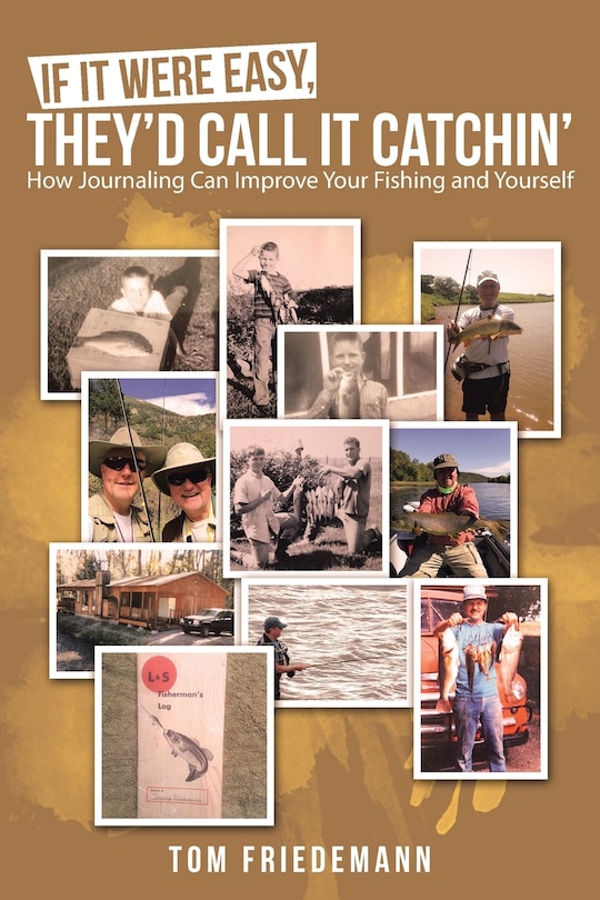 Front cover_If It Were Easy, They'd Call It Catchin'
