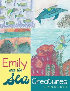Front cover_Emily and the Sea Creatures