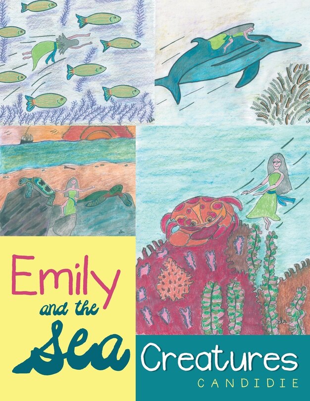 Front cover_Emily and the Sea Creatures