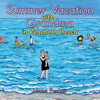 Front cover_Summer Vacation with Grandma