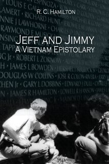 Front cover_Jeff and Jimmy- A Vietnam Epistolary
