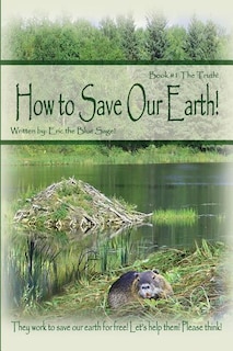 Front cover_How to Save Our Earth!