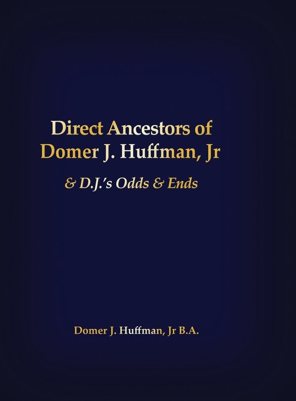 Couverture_Direct Ancestors of Domer J. Huffman, Jr