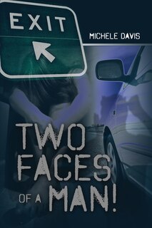 Front cover_Two Faces of a Man!