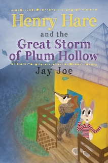 Front cover_Henry Hare and the Great Storm of Plum Hollow