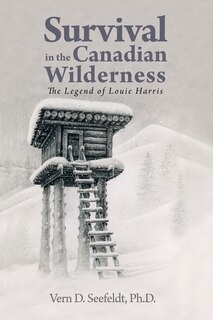 Front cover_Survival in the Canadian Wilderness