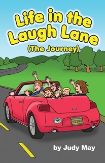 Front cover_Life in the Laugh Lane
