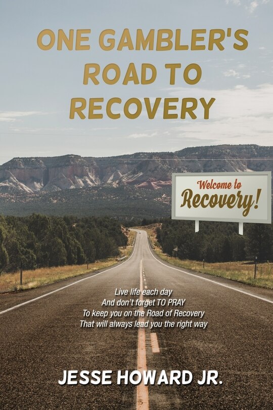 Front cover_One Gambler's Road to Recovery