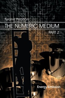 Couverture_The Numeric Medium Part 2